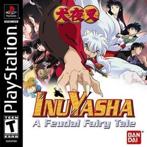 Inuyasha A Feudal Fairy Tale [SLUS-01534] ROM