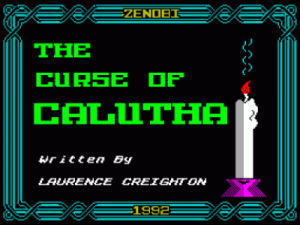 Curse Of Calutha, The (1991)(Zenobi Software)(Side B) ROM